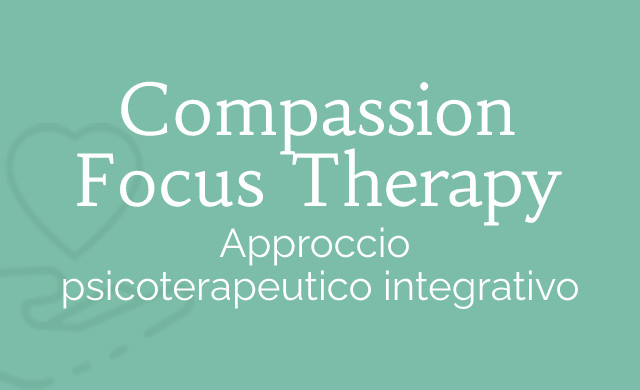 Compassion Focused Therapy